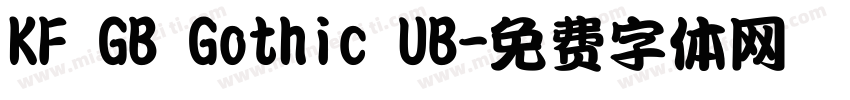 KF GB Gothic UB字体转换
